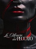 Le Misure del Peccato (eBook, ePUB) Le Misure del Peccato (eBook, ePUB)