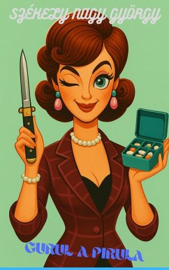 Gurul a Pirula (eBook, ePUB) - György, Székely Nagy