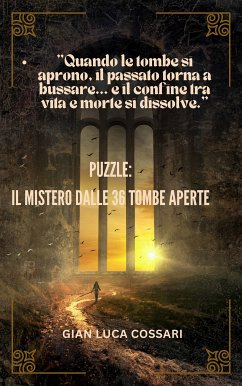 Cover PUZZLE: IL MISTERO DALLE 36 TOMBE APERTE (eBook, ePUB)