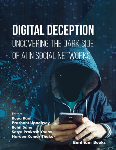 Digital Deception: Uncovering the Dark Side of AI in Social Networks (eBook, ePUB)