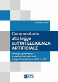 Commentario alla legge sull'INTELLIGENZA ARTIFICIALE (eBook, ePUB) Commentario alla legge sull'INTELLIGENZA ARTIFICIALE (eBook, ePUB)
