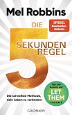 Die 5-Sekunden-Regel (eBook, ePUB) Die 5-Sekunden-Regel (eBook, ePUB)