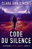 Code du Silence Code du Silence