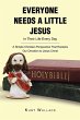 Everyone Needs a Little Jesus In Their... - Bild 1