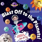 Blast Off To The Planets Blast Off To The Planets