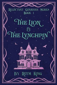 Cover The Lion & the Lynchpin