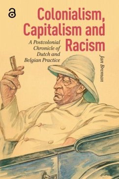 Colonialism, Capitalism and Racism - Breman, Jan