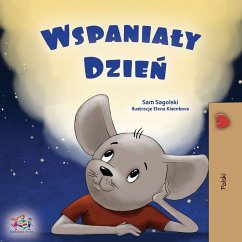 A Wonderful Day (Polish Children's Book) A Wonderful Day (Polish Children's Book)