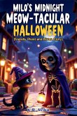 Milo's Midnight Meow-tacular Halloween Milo's Midnight Meow-tacular Halloween