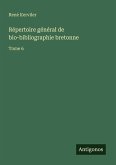 Répertoire général de bio-bibliographie bretonne