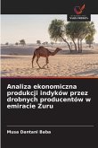 Analiza ekonomiczna produkcji indyków przez drobnych producentów w emiracie Zuru Analiza ekonomiczna produkcji indyków przez drobnych producentów w emiracie Zuru