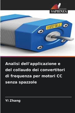 Cover Analisi dell'applicazione e del collaudo dei convertitori di frequenza per motori CC senza spazzole