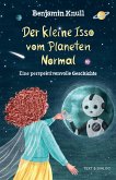 Der kleine Isso vom Planeten Normal Der kleine Isso vom Planeten Normal