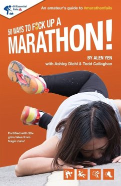 Cover 50 Ways to Fuck Up a Marathon!