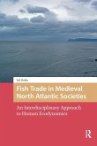 Fish Trade in Medieval North Atlantic Societies