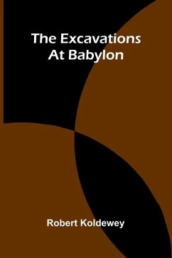 Cover The Excavations At Babylon