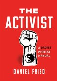 The Activist (eBook, ePUB) The Activist (eBook, ePUB)