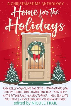 Cover Home for the Holidays: A Christmastime Anthology (&You Anthologies) (eBook, ePUB)