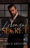 Lorenzo's Secret: A Dark Mafia Romance (Il Segreto di Lorenzo: Una Novella Romance Dark) Italian Edition (eBook, ePUB)