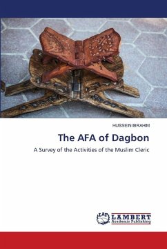The AFA of Dagbon - Ibrahim, Hussein The AFA of Dagbon - Ibrahim, Hussein