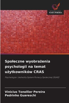 Cover Spo¿eczne wyobra¿enia psychologii na temat u¿ytkowników CRAS