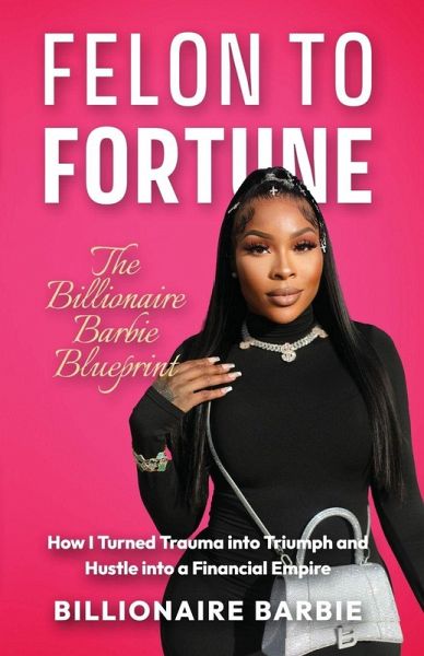 Felon to Fortune Felon to Fortune