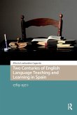 Two Centuries of English Language Teaching and Learning in Spain