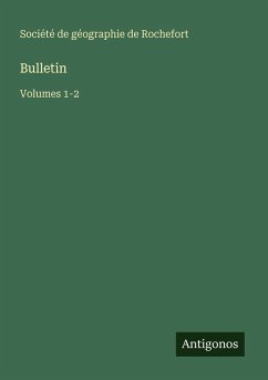 Bulletin - Société de géographie de Rochefort