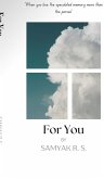 For You For You