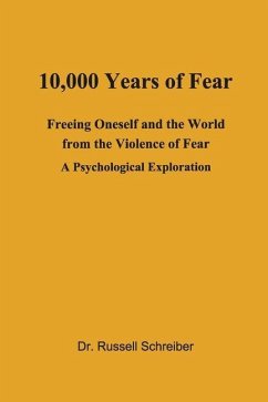 10,000 Years of Fear - Schreiber