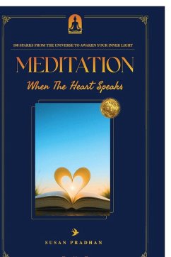 Cover MEDITATION When The Heart Speaks