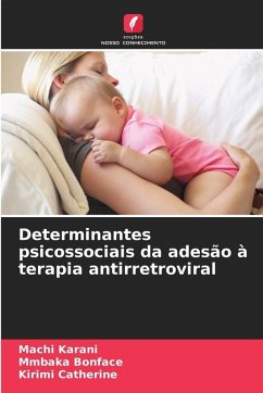 Cover Determinantes psicossociais da adesão à terapia antirretroviral