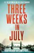 Three Weeks in July - Bild 1