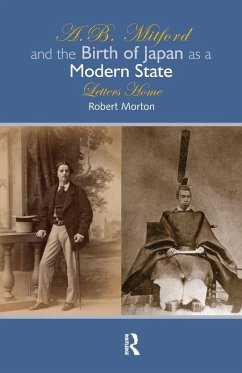 Cover A.B. Mitford and the Birth of Japan as a Modern State