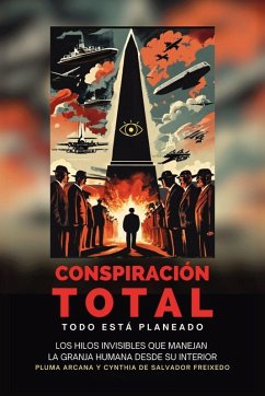 Conspiración Total - Todo Está Planeado - Arcana, Pluma