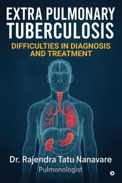 Cover Extrapulmonary Tuberculosis Difficulties in Diagnosis and Treatment