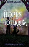 The Hopes of Toterrum