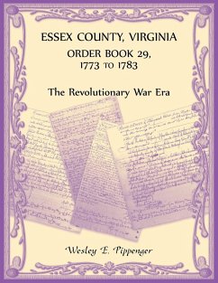 Cover Essex County, Virginia Order Book 29, 1773 to 1783 (The Revolutionary Era)
