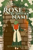 A Rose by Another Name