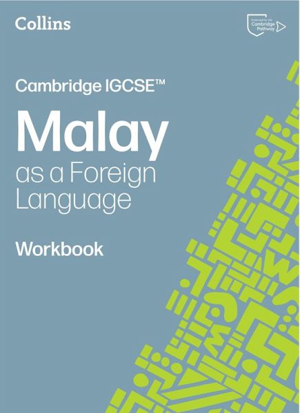 Cambridge IGCSE(TM) Malay as a Foreign Language Workbook