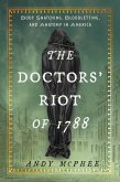 Doctors' Riot of 1788 (eBook, ePUB)