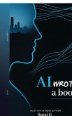 AI wrote a book AI wrote a book