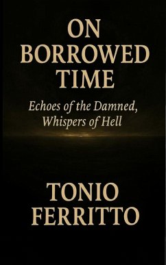 Cover On Borrowed Time - Echoes of the Damend, Whispers of Hell