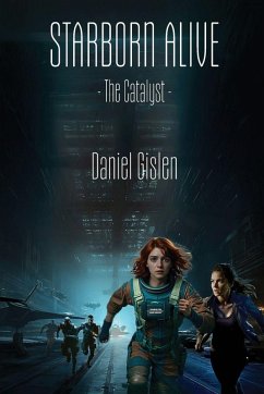 Starborn Alive - Gislen, Daniel Starborn Alive - Gislen, Daniel