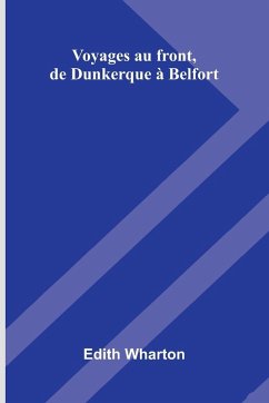 Cover Voyages Au Front, De Dunkerque Belfort