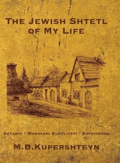 Cover The Jewish Town of My Life (Kopaihorod, Ukraine)