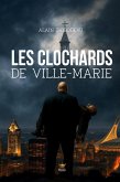 Les Clochards de Ville-Marie Les Clochards de Ville-Marie