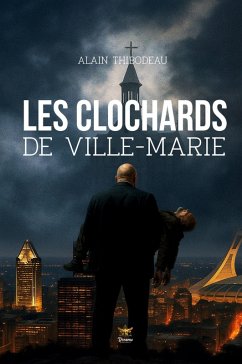 Cover Les Clochards de Ville-Marie