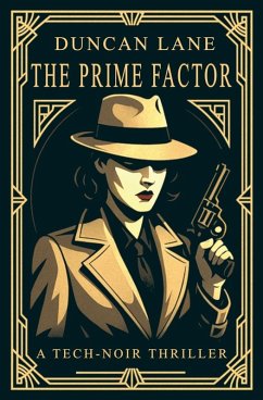 The Prime Factor - Lane, Duncan The Prime Factor - Lane, Duncan