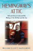 Hemingway's Attic (eBook, ePUB)